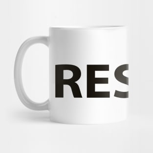 Resist Cool Inspirational Christian Mug